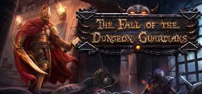 Get games like The Fall of the Dungeon Guardians