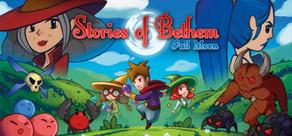 Get games like Stories of Bethem: Full Moon