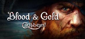 Get games like Blood and Gold: Caribbean!
