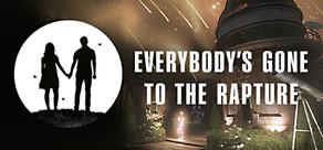 Get games like Everybody's Gone to the Rapture
