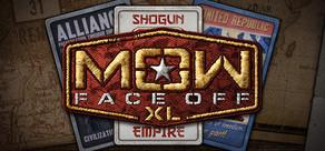 Get games like MoW: Face Off XL