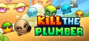 Get games like Kill The Plumber