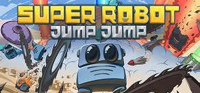 Get games like Super Robot Jump Jump