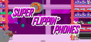 Get games like Super Flippin' Phones