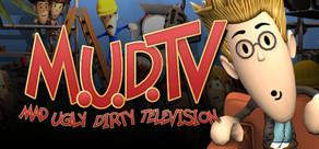 Get games like M.U.D. TV