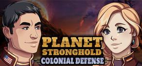 Get games like Planet Stronghold: Colonial Defense