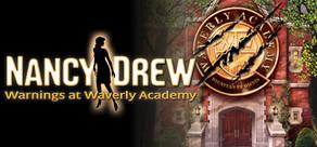 Get games like Nancy Drew: Warnings at Waverly Academy