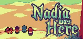 Get games like Nadia Was Here