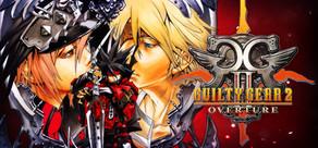 Get games like GUILTY GEAR 2 -OVERTURE-