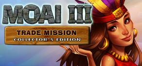 Get games like MOAI 3: Trade Mission Collector's Edition