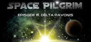 Get games like Space Pilgrim Episode III: Delta Pavonis