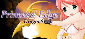 Get games like Princess Edge - Dragonstone