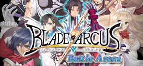 Get games like BLADE ARCUS from Shining: Battle Arena