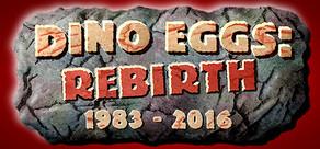Get games like Dino Eggs: Rebirth