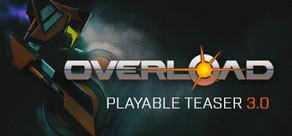 Get games like Overload Playable Teaser