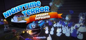 Get games like Nighttime Terror: Dessert Defender