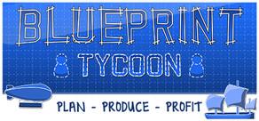 Get games like Blueprint Tycoon