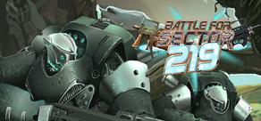 Get games like The Battle for Sector 219