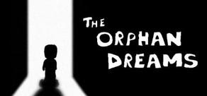 Get games like The Orphan Dreams