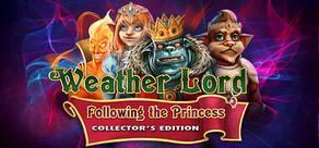 Get games like Weather Lord: Following the Princess Collector's Edition