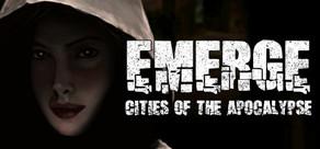 Get games like Emerge: Cities of the Apocalypse