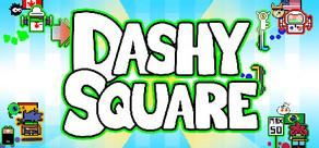 Get games like Dashy Square