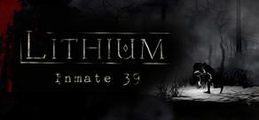 Get games like Lithium: Inmate 39