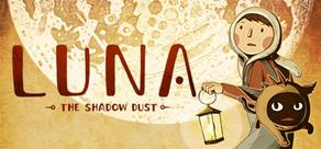 Get games like LUNA The Shadow Dust