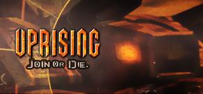 Get games like Uprising: Join or Die
