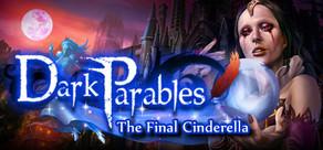 Get games like Dark Parables: The Final Cinderella Collector's Edition
