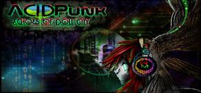Get games like AcidPunk : Echoes of Doll City