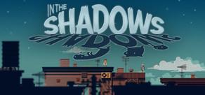 Get games like In The Shadows