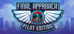 Get games like Final Approach: Pilot Edition