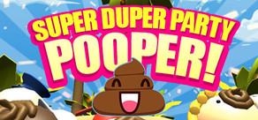 Get games like Super Duper Party Pooper
