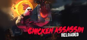 Get games like Chicken Assassin: Reloaded