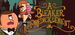 Get games like Adventures of Bertram Fiddle Episode 2: A Bleaker Predicklement