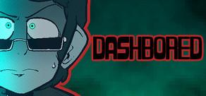 Get games like DashBored