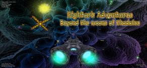 Get games like Nightork Adventures - Beyond the Moons of Shadalee