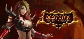 Get games like Destiny of Ancient Kingdoms™