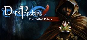 Get games like Dark Parables: The Exiled Prince Collector's Edition