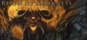 Get games like Reign of Darkness