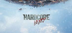 Get games like Hardcore Henry