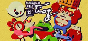 Get games like Handsome Mr. Frog