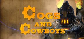 Get games like Cogs and Cowboys
