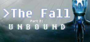 Get games like The Fall Part 2: Unbound