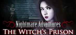 Get games like Nightmare Adventures: The Witch's Prison
