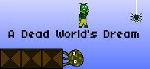 Get games like A dead world's dream