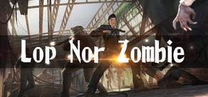 Get games like Lop Nor Zombie VR
