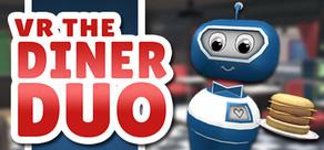 Get games like VR The Diner Duo