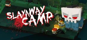 Get games like Slayaway Camp